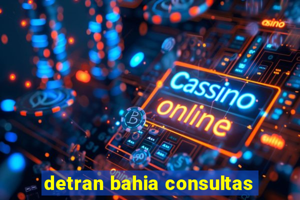 detran bahia consultas